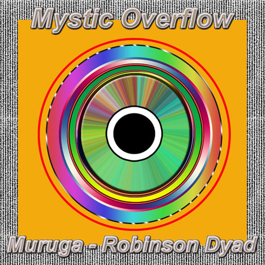 Muruga & Robinson Dyad (Mystic Overflow)